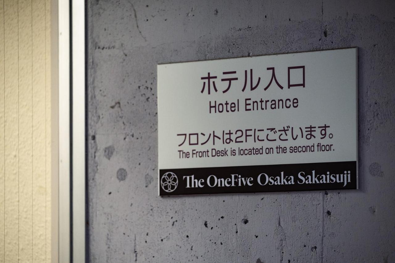 The Onefive Osaka Sakaisuji Hotell Eksteriør bilde